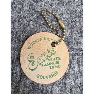 Vintage Sands Hotel Casino Reno Wooden Nickel Keychain Souvenir